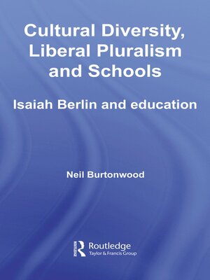 cover image of Cultural Diversity, Liberal Pluralism and Schools